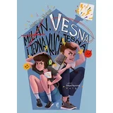 Jelena Vukić - Milan, Vesna i jedna kuća tesna