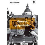 Blum izdavaštvo Kurt Tuholski - Dvorac Gripsholm Cene