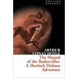 Harper Collins Publishers Ltd Arthur Conan Doyle - The Hound of the Baskervilles: A Sherlock Holmes Adventure (Collins Classics) Cene