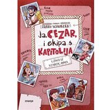 Znanje Ja, Cezar i ekipa s Kapitolija: uživo iz starog Rima, Frank Schwieger | shoptok.hr