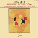  Getz, Stan & Gary Mcfa... - Big Band Bossa Nova | Eponuda.com