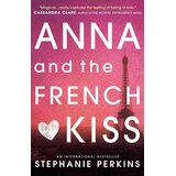Harper Collins Publishers Ltd Stephanie Perkins - Anna and the French Kiss | Eponuda.com