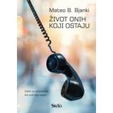 Publik Praktikum Život onih koji ostaju - Mateo B. Bjanki ( ST0141 ) cene