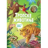 Vulkan Izdavaštvo Moja prva knjiga o životinjama: Tropske životinje | Eponuda.com