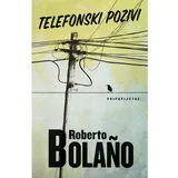Telefonski pozivi, Roberto Bolaño