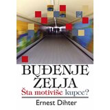 Psihopolis Ernest Dihter
 - Buđenje želja: šta motiviše kupce? | ePonuda.com