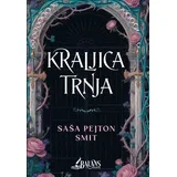 Saša Pejton Smit - Kraljica trnja