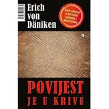  Povijest je u krivu - Daniken, Erich von