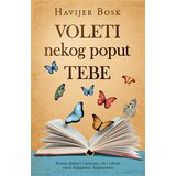 Laguna Havijer Bosk - Voleti nekog poput tebe | Eponuda.com