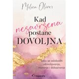 Imperativ izdavaštvo Milica Oliver - Kad nesavršena postane dovoljna Cene