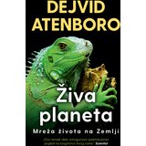 Živa planeta: Mreža života na Zemlji
