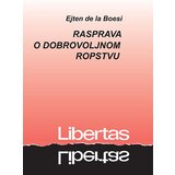 Albatros plus Etjen de la Boesi - Rasprava o dobrovoljnom ropstvu | ePonuda.com