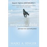Verba Majkl A. Singer - Nesputana duša: putovanje izvan sopstvenih granica Cene
