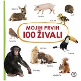 Mladinska Knjiga Mojih prvih 100 živali Cene