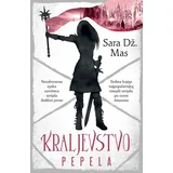 Sara Dž. Mas - Kraljevstvo pepela