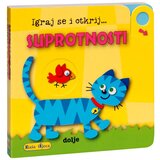 NAŠA DJECA igraj se i otkrij - suprotnosti 7190/3 | shoptok.hr