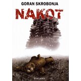 Paladin Goran Skrobonja
 - Nakot Cene