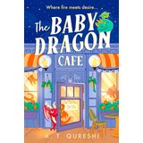 Harper Collins Publishers Ltd Aamna Qureshi - The Baby Dragon Cafe | Eponuda.com