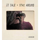  J.J. Cale - Stay Around (2lp, bonus cd) | Eponuda.com