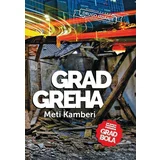 Meti Kamberi - Grad greha