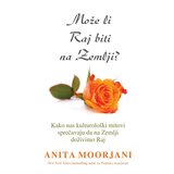 Advaita Anita Murđani
 - Može li raj biti na zemlji Cene'.'