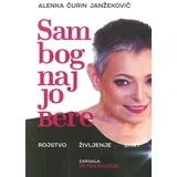 Sam bog naj jo bere