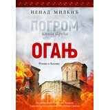 Milkić izdavaštvo Nenad Milkić - Pogrom 3: Oganj | Eponuda.com