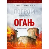 Nenad Milkić - Pogrom 3: Oganj