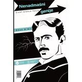 Obodsko Slovo Nenadmašni genije: Život Nikole Tesle Cene