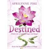 Harper Collins Publishers Ltd Aprilynne Pike - Destined Cene