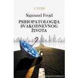 Ind Media Publishing Sigmund Frojd - Psihopatologija svakodnevnog života, I tom Cene'.'