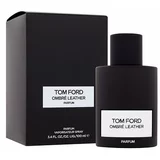 Tom Ford Ombré Leather parfumska voda 100 ml poškodovana škatla unisex