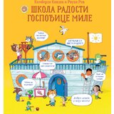  Slikovnica Škola radosti gospođice Mile | Eponuda.com