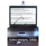 Ukronija Saša Mladenović - Guten Morgen, Srbijo Cene