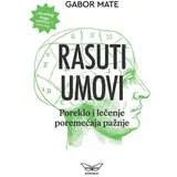 Gabor Mate - Rasuti umovi