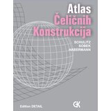 Građevinska knjiga Karl J. Haberman, Helmut C. Šulic, Verner Sobek
 - Atlas čeličnih konstrukcija Cene