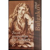 Zepter Book Mihail Bulgakov - Život gospodina De Molijera Cene