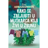 kako se zaljubiti u muškarca koji živi u žbunu