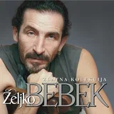 BEBEK ŽELJKO - Zlatna kolekcija