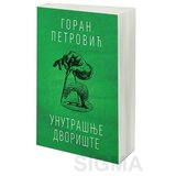 Laguna UNUTRAŠNJE DVORIŠTE - Goran Petrović ( 9772 ) Cene'.'