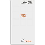 Gradac Arturo Švarc
 - Umetnost i alhemija Cene