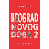 Teovid Dejan Voštić - Beograd novog doba 2 | Eponuda.com