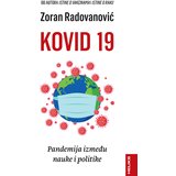 Heliks Zoran Radovanović
 - Kovid 19-pandemija između nauke i politike Cene