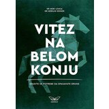 Kontrast izdavaštvo Merilin Kriger, Meri Lemija - Vitez na belom konju | ePonuda.com