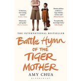 Bloomsbury Publishing Amy Chua - Battle Hymn Of The Tiger Mother | ePonuda.com