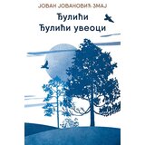 Delfi knjižare Jovan Jovanović Zmaj - Đulići i Đulići uveoci Cene