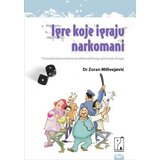 Psihopolis Zoran Milivojević
 - Igre koje igraju narkomani Cene