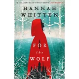 Hannah Whitten - For the Wolf