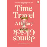 Harper Collins Publishers Ltd James Gleick - Time Travel | ePonuda.com