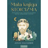 Vulkan Izdavaštvo Mala knjiga stoicizma Cene